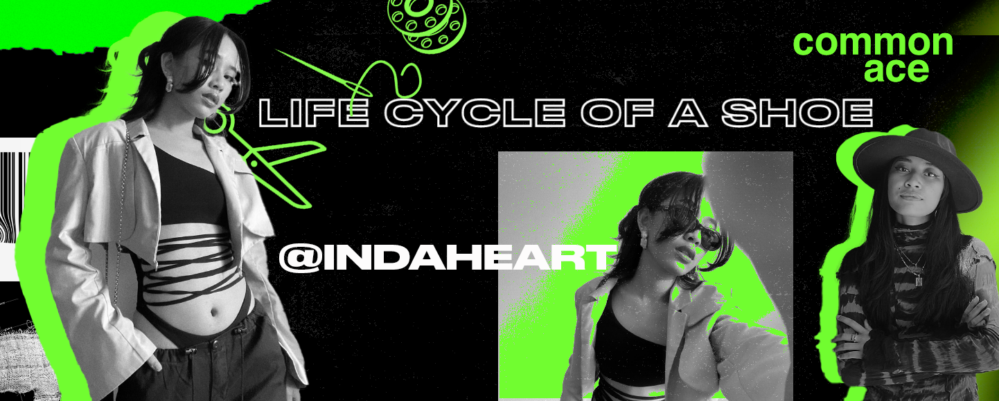 Lifecycle of a Shoe: Indah Nur
